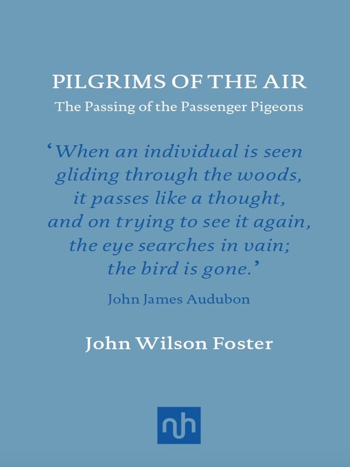 Title details for Pilgrims of the Air by John Wilson Foster - Available